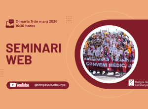 Seminari web de MC sobre situació vagues metges 5 de maig
